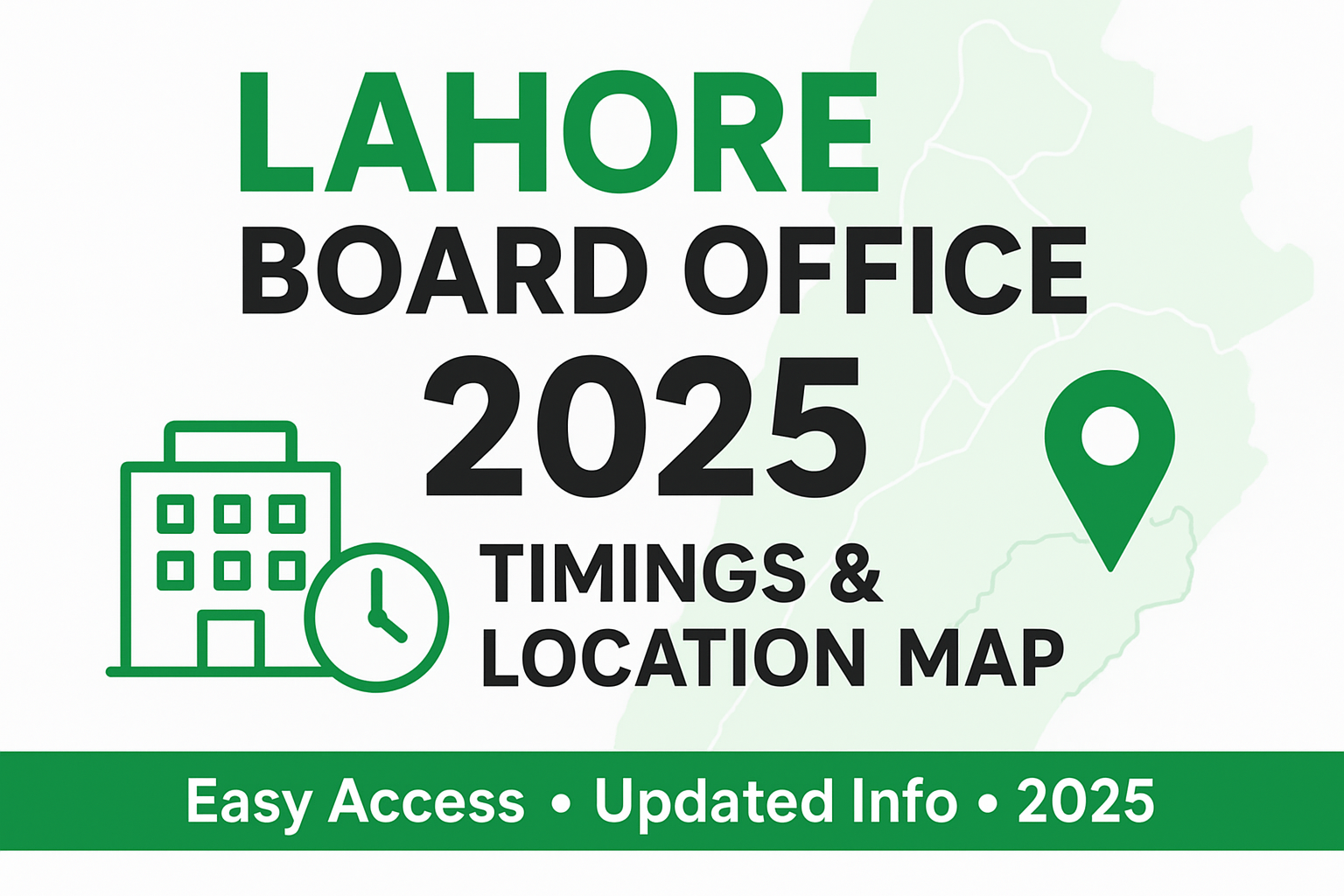 Lahore Board Office Timings and Location Map 2025