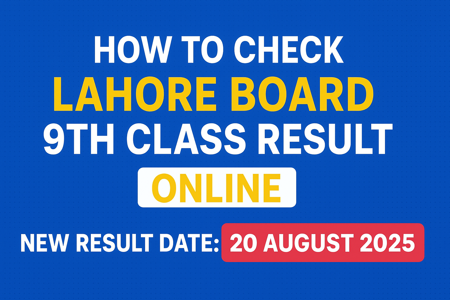 How to Check Lahore Board 9th Class Result Online
