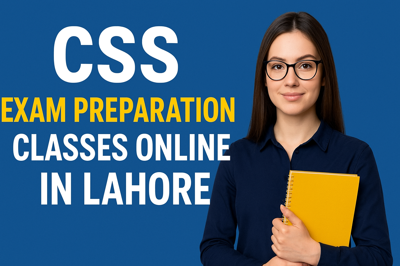 CSS Exam Preparation Classes Online in Lahore